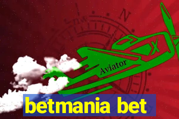 betmania bet